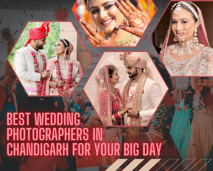 Best Wedding Photographers In Chandigarh