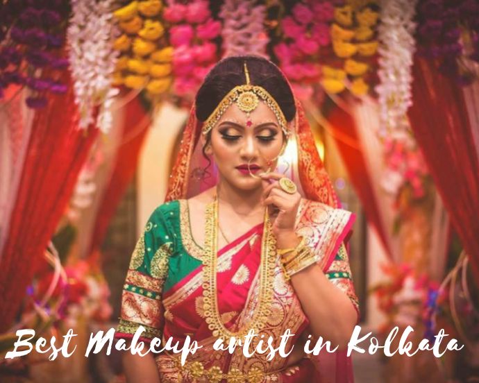 best makeup artist in Kolkata