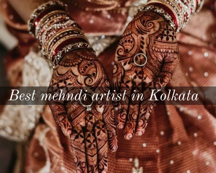 Best Mehndi Artists in Kolkata
