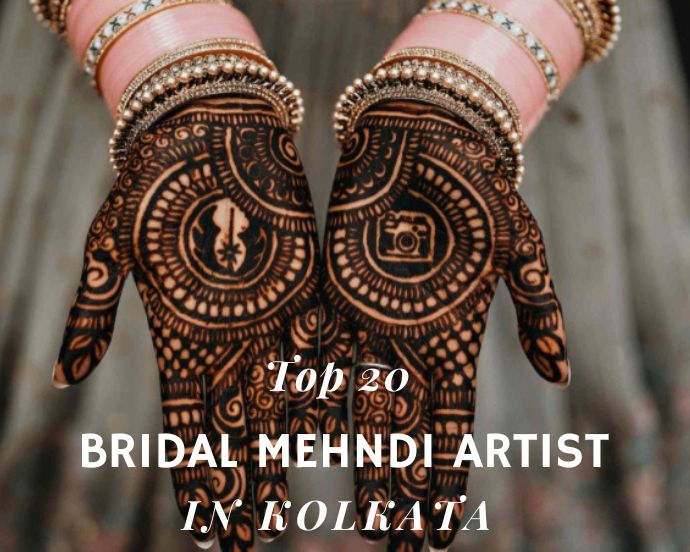Top 20 Bridal Mehndi Artists in Kolkata